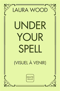 Front cover_Under your spell
