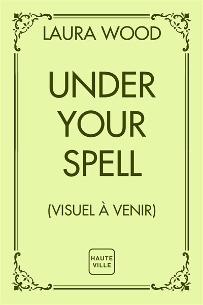 Front cover_Under your spell