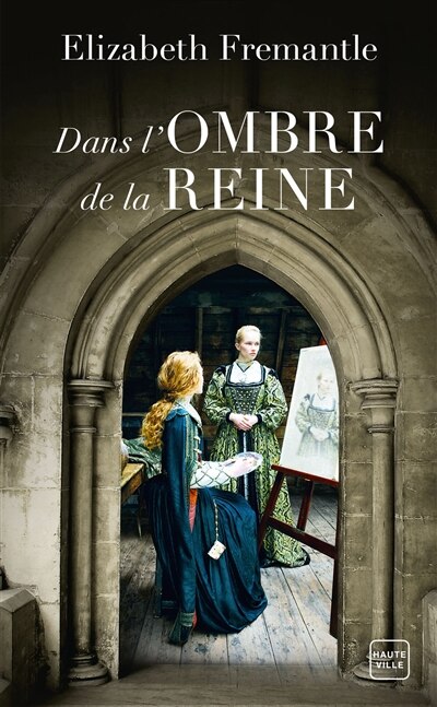 Front cover_Dans l'ombre de la reine