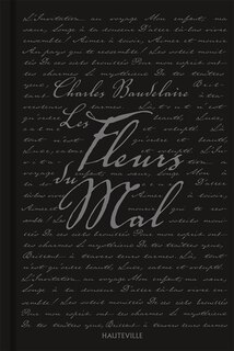 Couverture_Les fleurs du mal : édition de 1861 suivie des pièces condamnées