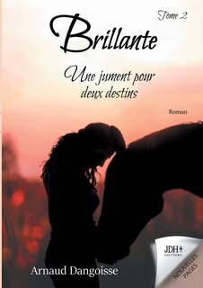Front cover_Brillante, une jument pour deux destins