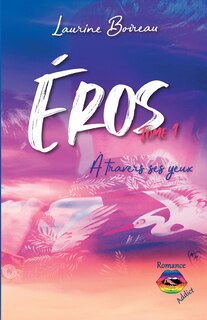 Couverture_Éros - tome 1