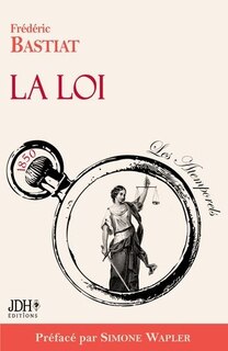 Front cover_La Loi, préfacé par Simone Wapler