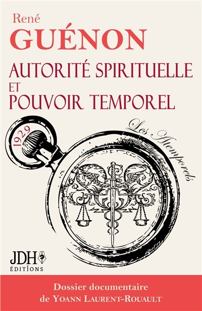 Couverture_Autorité spirituelle et pouvoir temporel