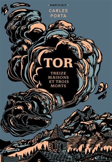 Front cover_Tor : treize maisons et trois morts