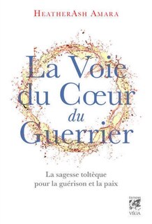 Front cover_La voie du coeur du guerrier