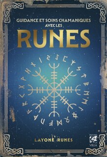 Front cover_Guidance et soins chamaniques avec les runes