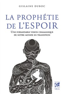 Front cover_La prophétie de l'espoir : une formidable vision chamanique de notre monde en transition