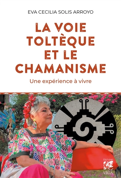 Couverture_La voie tolt&egrave;que et le chamanisme