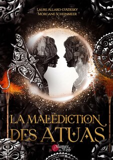 Couverture_La mal&eacute;diction des Atuas