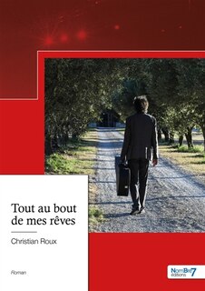 Couverture_Tout au bout de mes r&ecirc;ves