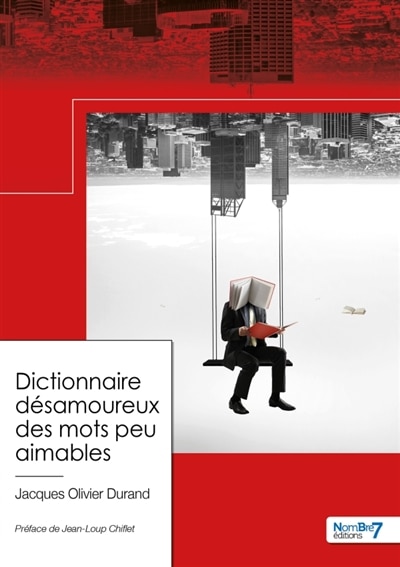 Front cover_Dictionnaire d&eacute;samoureux des mots peu aimables