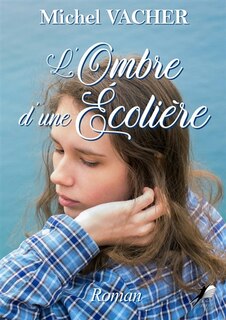 L' Ombre d'une écolière