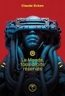 Couverture_Le monde, tous droits réservés