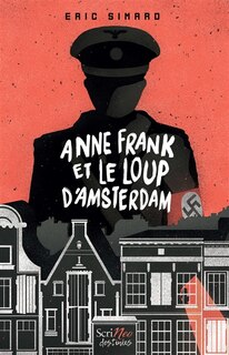 Couverture_Anne Frank et le Loup d'Amsterdam