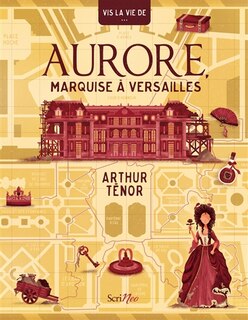 Front cover_Aurore, marquise à Versailles