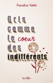 Front cover_Gris comme le coeur des indifférents