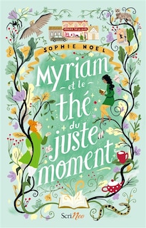 Front cover_Myriam et le thé du juste moment