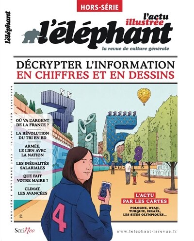 Couverture_L'Eléphant : la revue, hors-série, n°26. Décrypter l'information en chiffres et en dessins