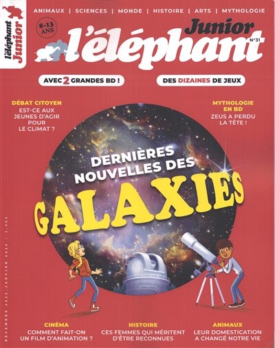 Couverture_L'El&eacute;phant junior, n&deg;31. Derni&egrave;res nouvelles des galaxies