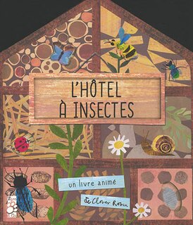 L' hôtel à insectes