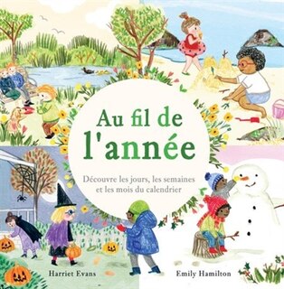 Couverture_Au fil de l'année : découvre les jours, les semaines et les mois du calendrier