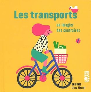 Les transports: un imagier des contraires