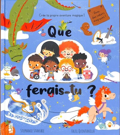 Couverture_Que ferais-tu ? Cr&eacute;e ta propre aventure magique !