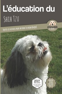 Front cover_L'EDUCATION DU SHIH TZU - Edition 2021 enrichie