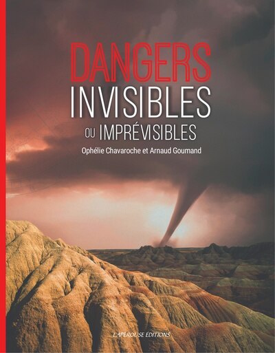 Couverture_Dangers invisibles ou imprévisibles