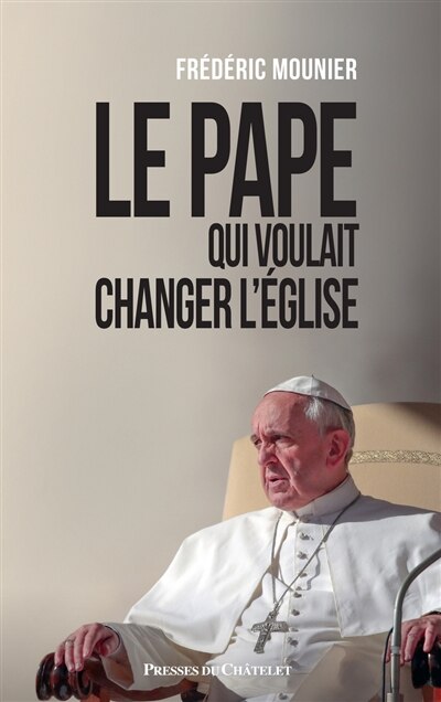 Couverture_Le pape qui voulait changer l'Eglise