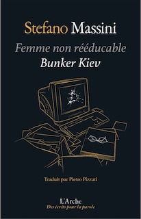 Front cover_Femme non rééducable ; Bunker Kyiv