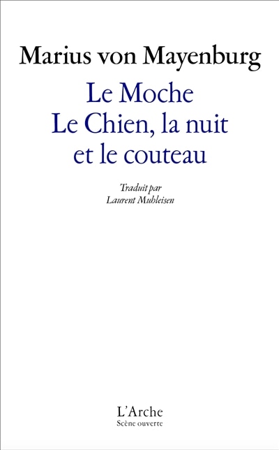 Couverture_Le moche ; Le chien, la nuit et le couteau