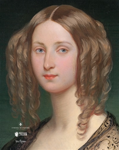 Front cover_Louise d'Orléans, première reine des Belges : un destin romantique