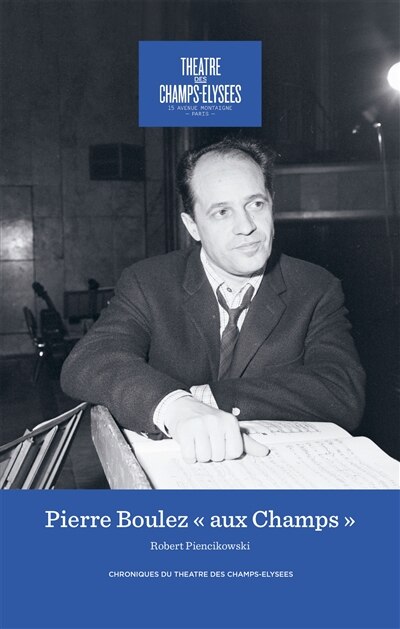 Couverture_Pierre Boulez : aux Champs