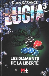 Les diamants de la liberté