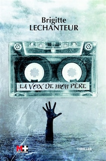 Front cover_La voix de mon p&egrave;re