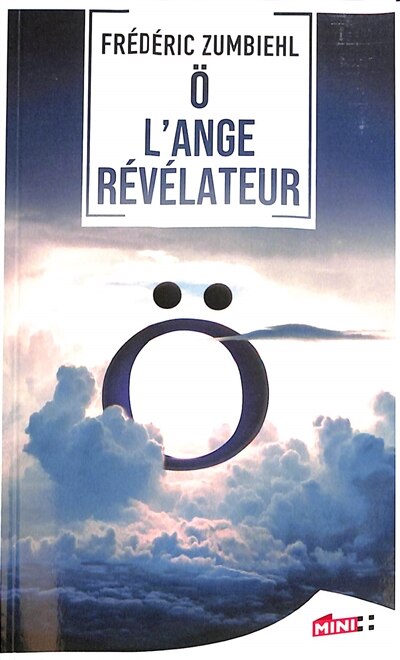 Front cover_O : l'ange révélateur : thriller