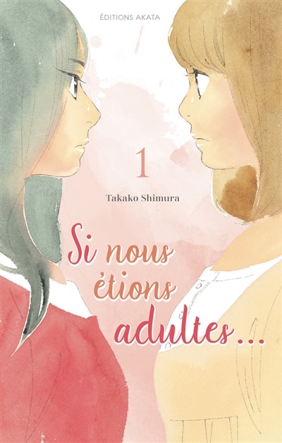 Couverture_Si nous étions adultes Tome 1
