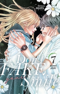 Front cover_Don't fake your smile Tome 7