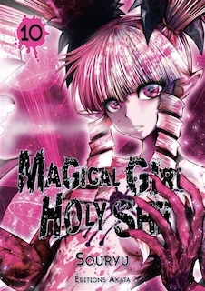 Front cover_Magical girl holy shit, Vol. 10