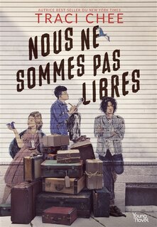 Front cover_Nous ne sommes pas libres