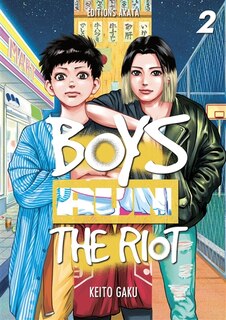 Couverture_Boys run the riot Tome 2