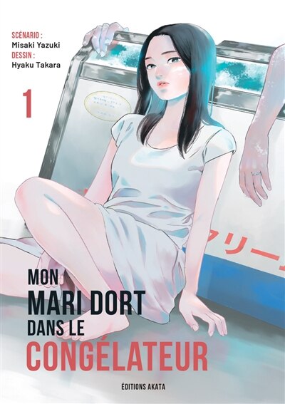 Couverture_Mon mari dort dans le congélateur, Vol. 1