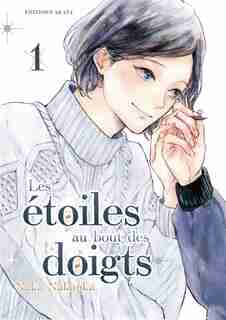 Les étoiles au bout des doigts Tome 1 de Anonyme
