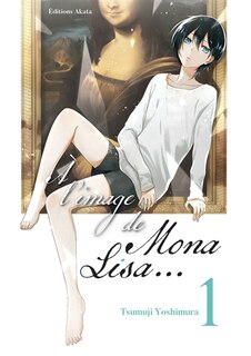 Couverture_A l'image de Mona Lisa..., Vol. 1