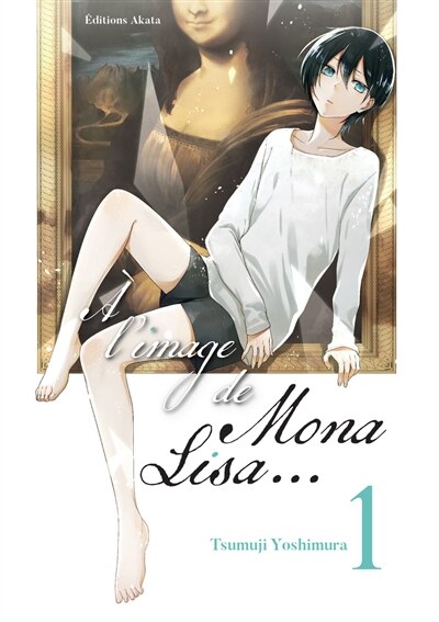 Couverture_A l'image de Mona Lisa..., Vol. 1