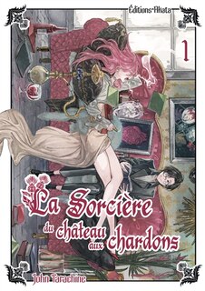 Couverture_La sorcière du château aux chardons, Vol. 1
