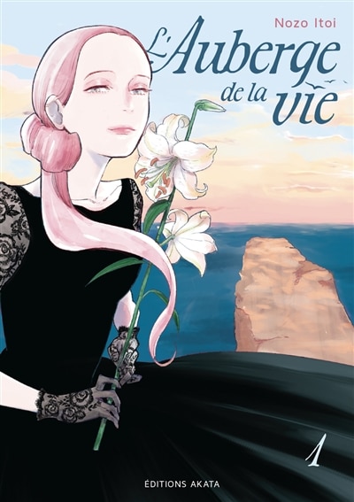 Couverture_L'auberge de la vie, Vol. 1