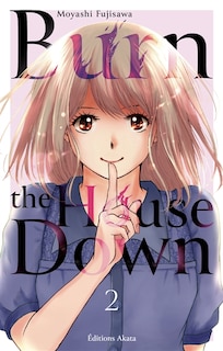 Front cover_Burn the house down, Vol. 2